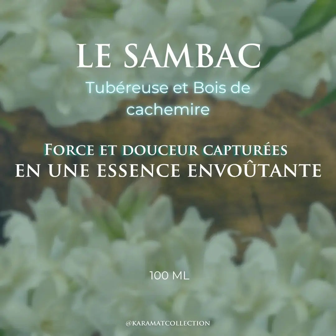 LE SAMBAC 100ML Karamats.fr